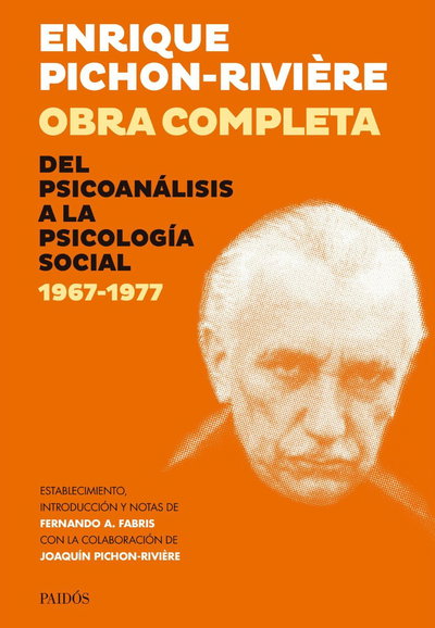 Obra completa del Psicoanálisis a la Psicología Social 1967-1977 - Tomo V