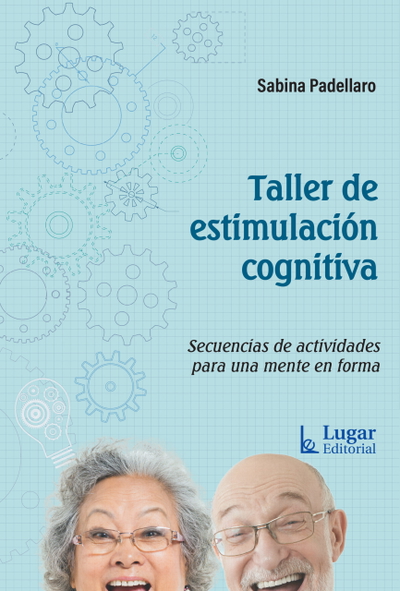 Taller de estimulación cognitiva - 2° Edición