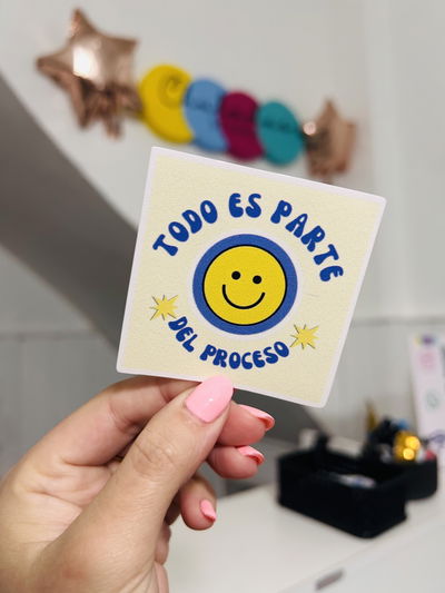 Sticker todo es parte del proceso 