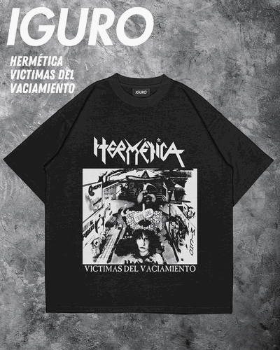 Remera "HERMETICA - Victimas del Vaciamiento"