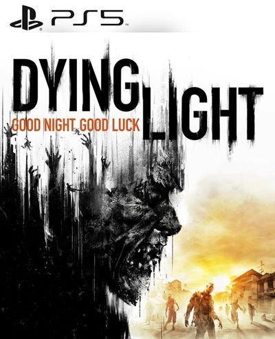 DYING LIGHT PS5