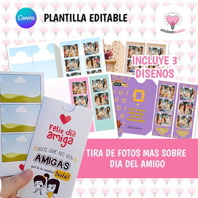 PLANTILLA TIRA DE FOTOS + SOBRE DIA DEL AMIGO