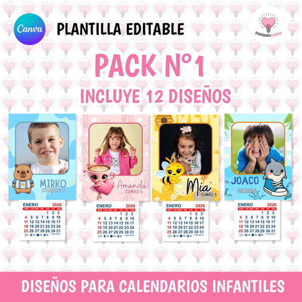 DISEÑOS PARA CALENDARIOS INFANTILES EDITABLE EN CANVA