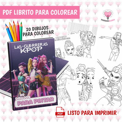 PDF LIBRO PARA COLOREAR LAS GUERRERAS K-POP