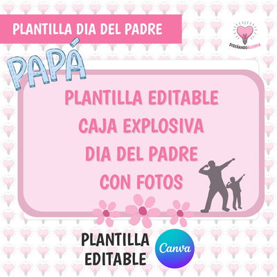 Plantilla caja explosiva Dia del Padre
