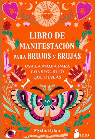 Libro de manifestacion para brujos y brujas - Mystic Dylan 