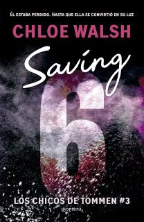 Saving 6 - Los chicos de Tommen