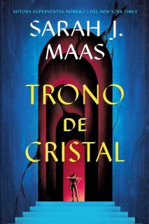Trono de cristal - Sarah J. Maas