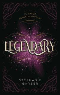 Legendary - Stephanie Garber