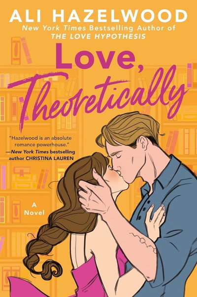 Love theoretically - Ali Hazelwood