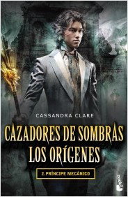 Principe Mecánico - Cassandra Clare