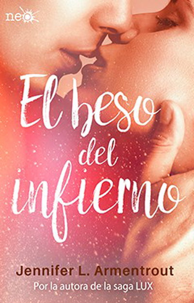 El beso del infierno - Jennifer L. Armentrout