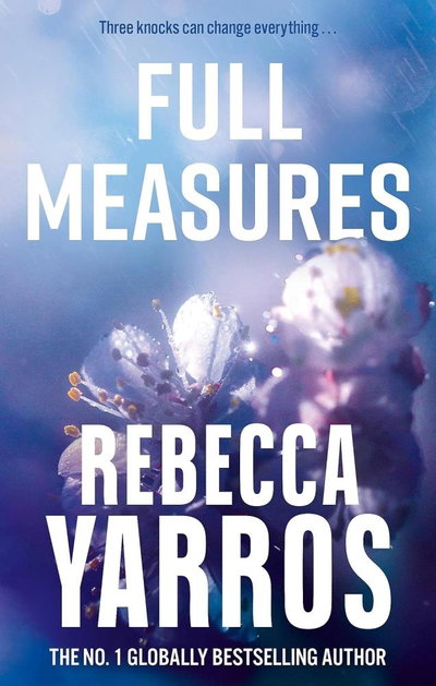 Full measures  - Rebecca Yarros