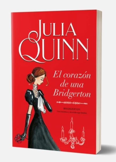 El corazón de una Bridgerton - Bridgerton 6 - Julia Quinn