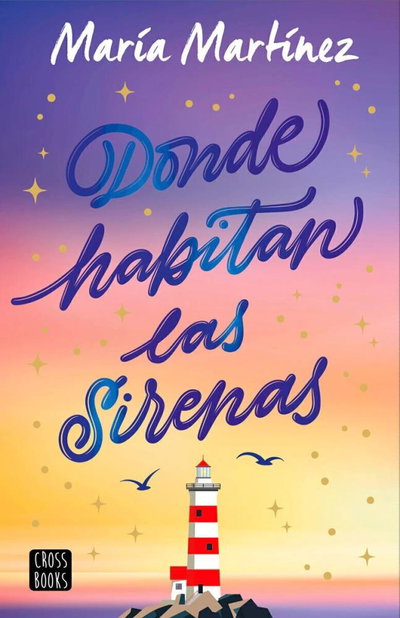 Donde habitan las sirenas - María Martinez