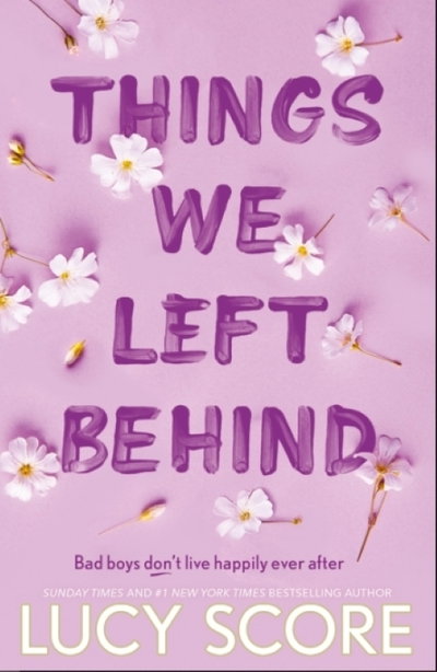 Things we left behind - Lucy Score