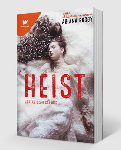 Heist - Ariana Godoy