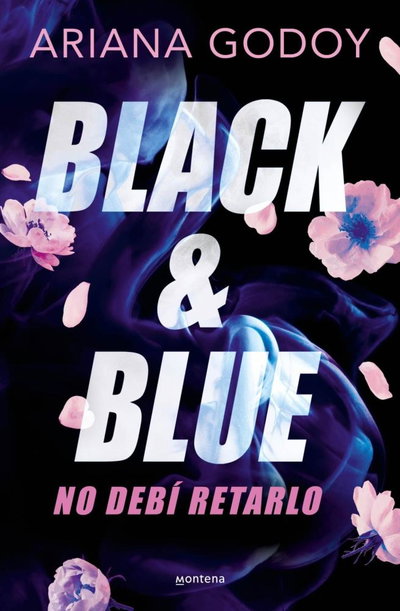 Black & Blue - Ariana Godoy