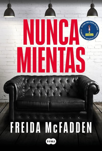Nunca mientas - Freida McFadden