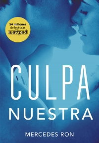 Culpa Nuestra - Mercedes Ron