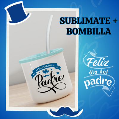 Sublimate + Bombilla 
