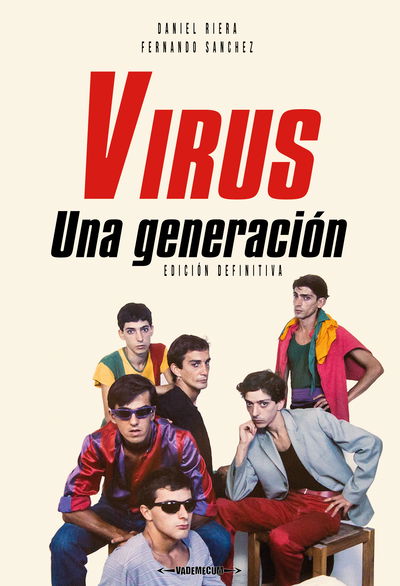 Virus, una generación - Riera/Sanchez