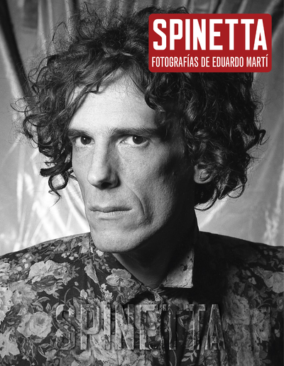 Spinetta - Fotografías de Eduardo Martí