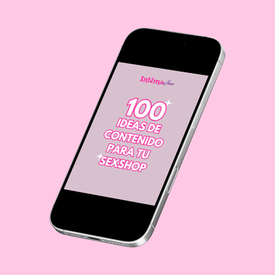 Ebook: 100 Ideas de Contenido para tu SexShop