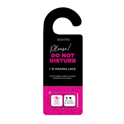 Please! Do not disturb + Juego de Dados Sexitive