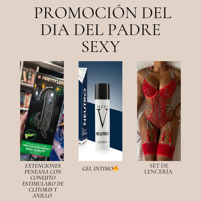 PROMOCIÓN PARA EL DIA DEL PADRE SEXY 