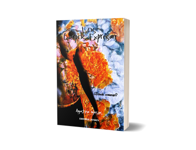 Los Cuerpos Expresan ¿Dónde comenzó? - Agus Iglesias