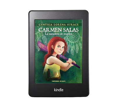 Carmen Salas, la cazadora de miedos - Cynthia Lorena Surace