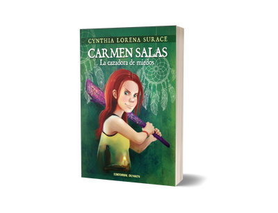 Carmen Salas, la cazadora de miedos - Cynthia Lorena Surace