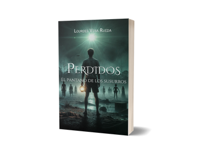 Perdidos: El pantano de los susurros - Lourdes Vera Rueda 