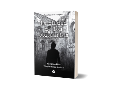 La ciudad de los obituarios - Facu Mira