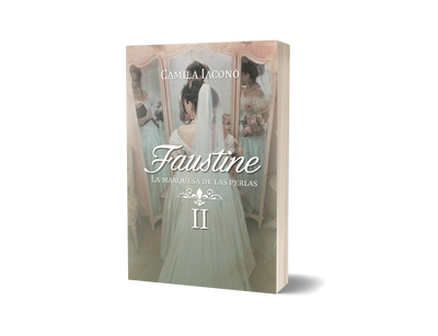 Faustine II. La marquesa de las perlas - Cami Iacono