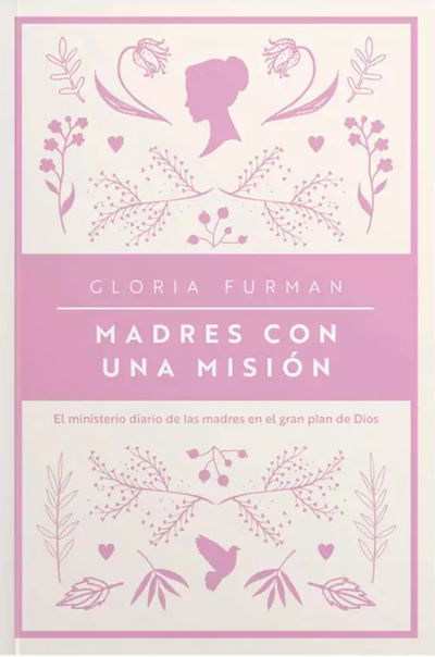 Madres con una mision