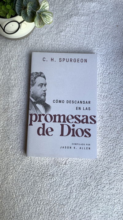 Las promesas de Dios - Charles Spurgeon