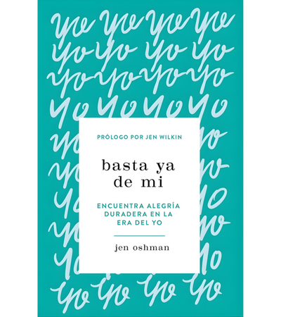 Basta Ya De Mi - Oshman Y Jen Wilkin Jen