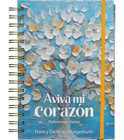 Aviva Mi Corazón - Nancy DeMoss Wolgemuth