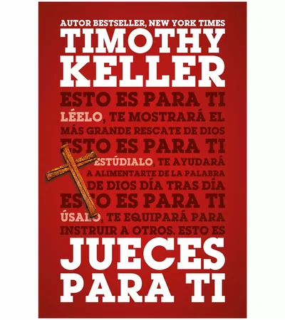 Jueces para ti - Timothy Keller