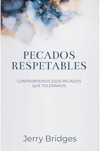 Pecados Respetables - Jerry Bridges