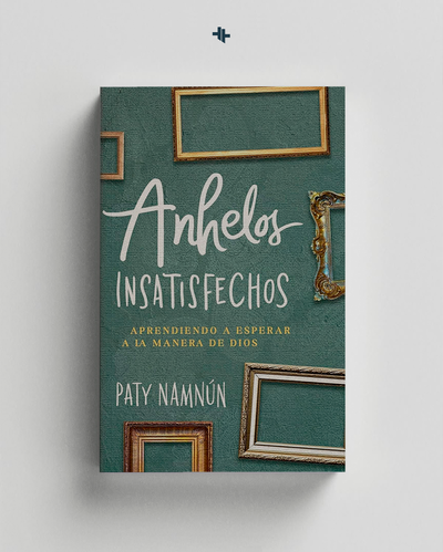 Anhelos insatisfechos - Paty Namnúm