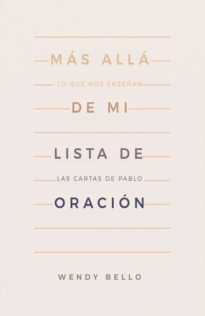 Más allá de mi lista de oración - Wendy Bello