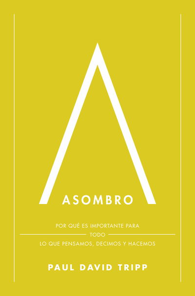 Asombro Paul David Tripp