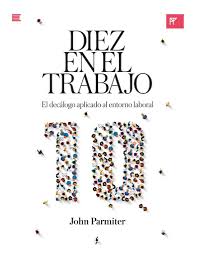 Diez En El Trabajo John Parmiter
