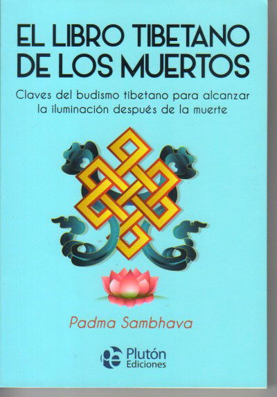EL LIBRO TIBETANO DE LOS MUERTOS