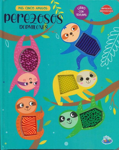 MIS CINCO AMIGOS - PEREZOSOS DORMILONES	