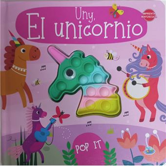 POP IT. UNY, EL UNICORNIO