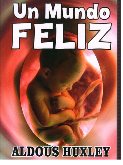 UN MUNDO FELIZ